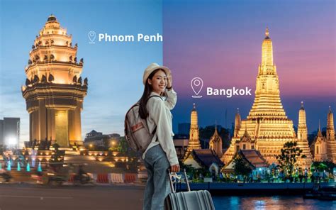 Bangkok to Phnom Penh .